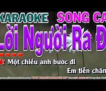 Lời Người Ra Đi Karaoke Song Ca